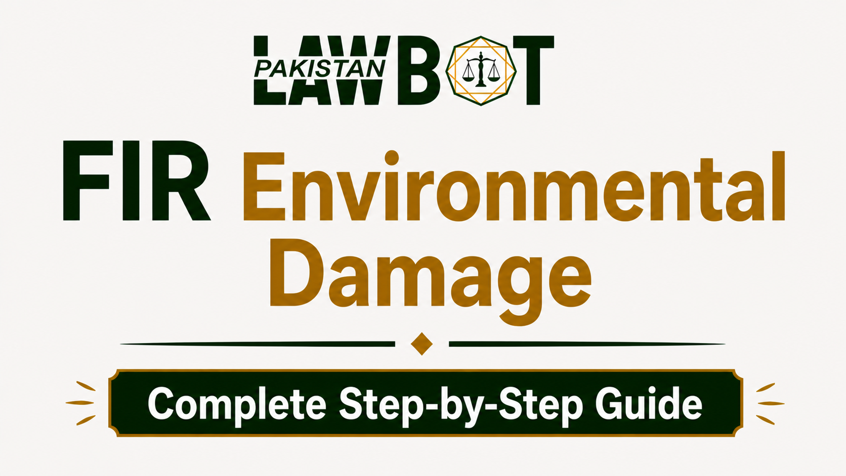 FIR Environmental Damage – Complete Step-by-Step Guide