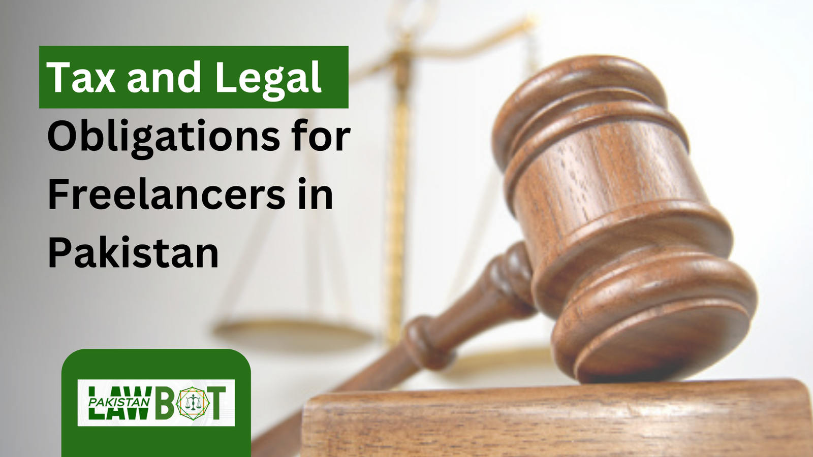 Tax and Legal Obligations for Freelancers in Pakistan